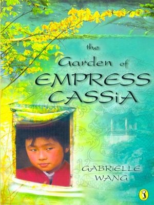cover image of The Garden of Empress Cassia
